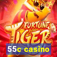 55c casino